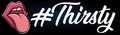 #Thirsty Slap Sticker 165x48mm - Automotive Vinyl, JDM